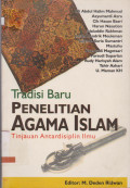 TRADISI  BARU PENELITIAN AGAMA ISLAM