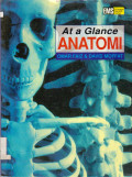 At A Glance ANATOMI