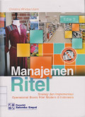 Manajemen Ritel: Strategi dan Implementas Operasional Bisnis Ritel Modern Indonesia