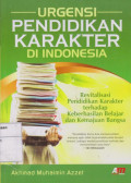 Urgensi Pendidikan karakter Di Indonesia