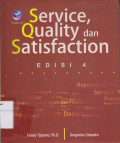 Service, Quality dan Satisfaction Edisi 4