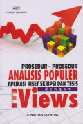 Prosedur - Prosedur Analisis Populer Aplikasi Riset Skripsi Dan Tesis Dengan E Views