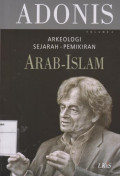 Arkeologi: Sejarah Pemikiran Arab - Islam Volume 4
