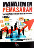 Manajemen Pemasaran : Teori dan Aplikasi dalam Bisnis di Indonesia Edisi 3