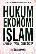 Hukum Ekonomi Islam : Sejarah, Teori, dan Konsep