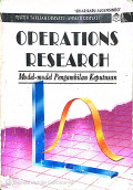OPERATIONS RESEARCH Model-model Pengambilan Keputusan