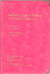 DECISION SUPPORT MODELS AND EXPERT SYSTEMS