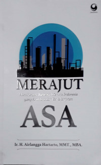 Image of Merajut Asa: membangun industri, menuju Indonesia yang sejahtera dan berkelanjutan