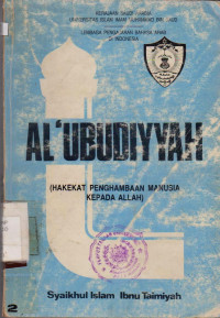 Image of AL UBUDIYYAH (HAKEKAT PENGHAMBAAN MANUSIA KEPADA ALLAH).