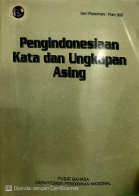 Image of Pengindonesiaan Kata dan Ungkapan Asing