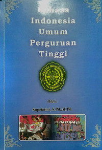 BAHASA INDONESIA UMUM PERGURUAN TINGGI