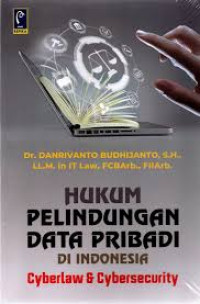 Hukum Perlindungan Data Pribadi di Indonesia