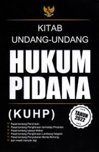 Kitab Undang-Undang Hukum Pidana (KUHP)