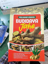 PELUANG USAHA BUDIDAYA JAHE