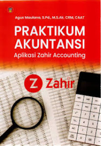 Praktikum Akuntansi : Aplikasi Zahir Accounting