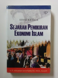 SEJARAH PEMIKIRAN EKONOMI ISLAM