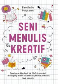SENI MENULIS KREATIF