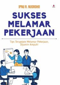 Sukses Melamar Pekerjaan