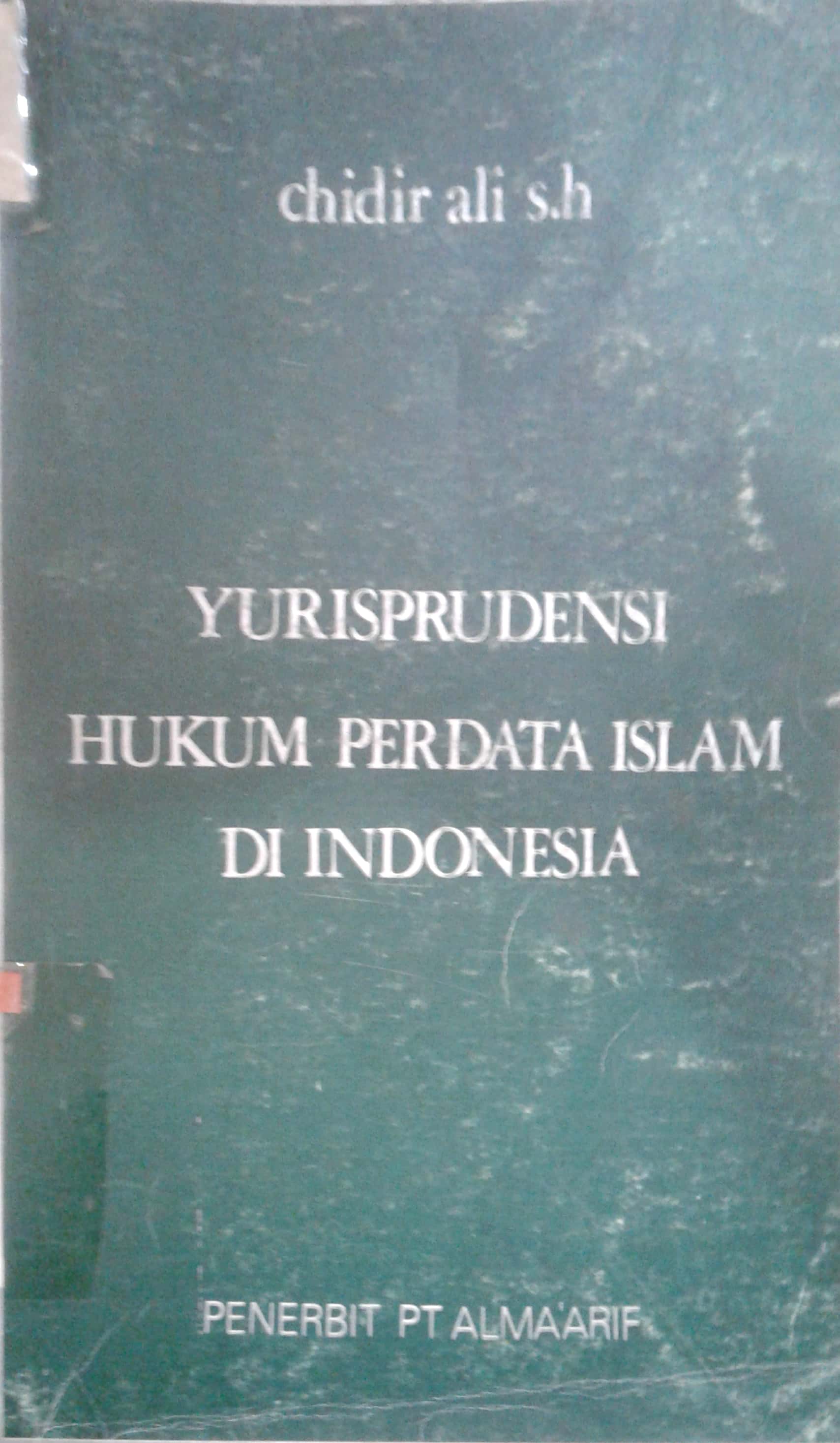 Yurisprudensi hukum perdata islam di indonesia