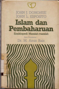 Image of ISLAM DAN PEMBAHARUAN : ENSIKLOPEDI MASALAH-MASALAH