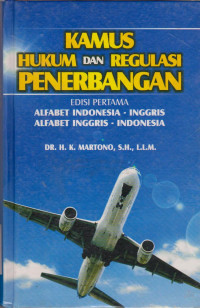 Image of KAMUS HUKUM DAN REGULASI PENERBANGAN