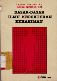 Image of DASAR-DASAR ILMU KEDOKTERAN KEHAKIMAN