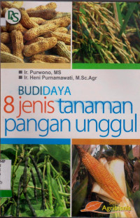 Image of BUDIDAYA 8 JENIS TANAMAN PANGAN UNGGUL