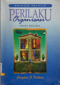 Image of Prinsip-Prinsip Perilaku Organisasi