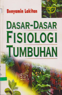 Image of DASAR-DASAR FISIOLOGI TUMBUHAN