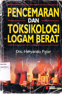 Image of Pencemaran dan Toksikologi Logam Berat