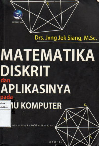 Image of Matematika diskrit dan aplikasinya pada ilmu komputer