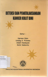 Image of Deteksi Dan Penatalaksanaan Kanker Kulit dini