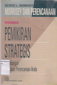 Image of Pedoman pemikiran strategis : membangun landasan perencanaan anda