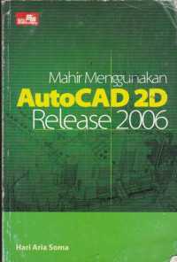 Image of Mahir mengunakan Autocad 2D release 2006