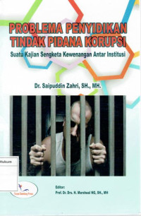 Image of Problema Penyidikian Tindak Pidana Korupsi