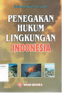 Image of Penegakan Hukum Lingkungan Indonesia