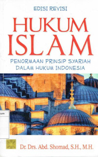 Image of Hukum islam: penormaan prinsip syariah dalam hukum indonesia