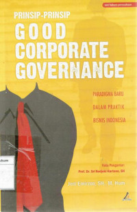 Image of prinsip-prinsip good corporate governance: paradigma baru dalam praktik bisnis Indonesia