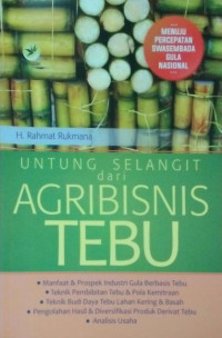 Image of Untung Selangit dari Agribisnis Tebu