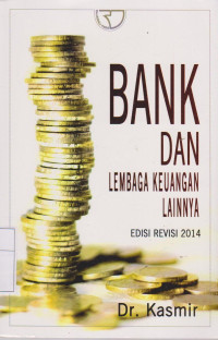 Image of Bank dan Lembaga Keuangan Lainnya Edisi Revisi 2014