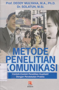 Image of Metode Penelitian Komunikasi