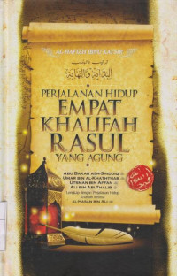 Image of Perjalanan Hidup Empat Khalifah Rasul Yang Agung