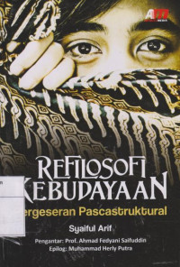 Image of Refilosofi Kebudayaan: Pergeseran  Pascastruktural