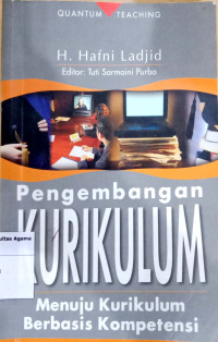 Pengembangan Kurikulum Menuju Kurikulum Berbasis Kompetensi