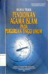 Image of Buku Teks Pendidikan Agama Islam Pada Perguruan Tinggi Umum