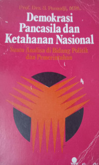 Image of Demokrasi Pancasila dan Ketahanan Nasional