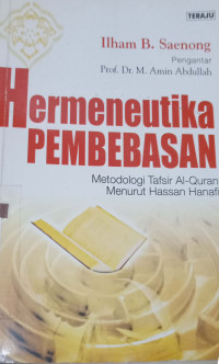 Image of Hermeneutika pembebasan: menurut tafsir al-qur'an menurut Hassan HANAFI