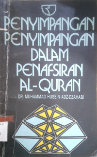Image of Penyimpangan- Penyimpangan Dalam Penafsiran Al- Quran