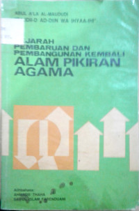 Image of Sejarah Pembaruan dan Pembangunan kembali alam pikiran agama