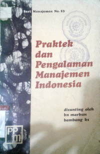 Image of Praktek dan Pengalaman Manjemen Indonesia